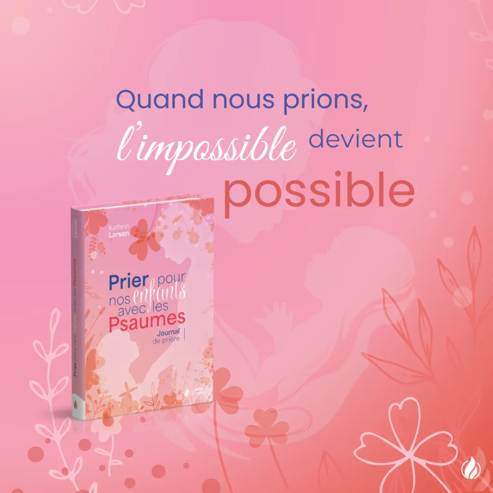   PRIER POUR UN ENFANT  :  le plus beau des cadeaux.  
