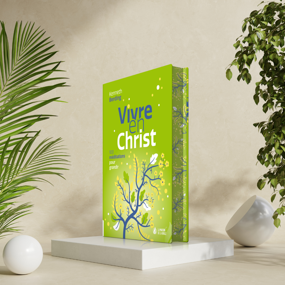  Vivre en Christ !  
  100 méditations pour grandir   